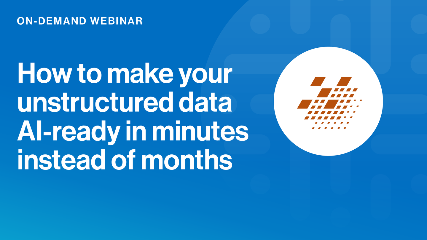 Load videoHow to make your unstructured data AI-ready in minutes instead of months